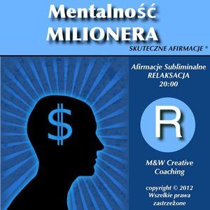 AFIRMACJE Mentalnosc Milionera Dla Mezczyzn