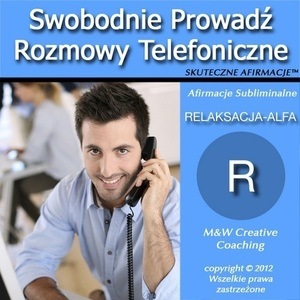 Swobodnie Prowadz Rozmowy Telefoniczne-dla KOBIET