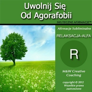 Uwolnij Sie Od Agorafobii-dla MEZCZYZN