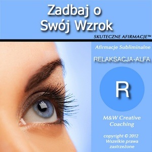 Zadbaj O Swoj Wzrok-dla MEZCZYZN