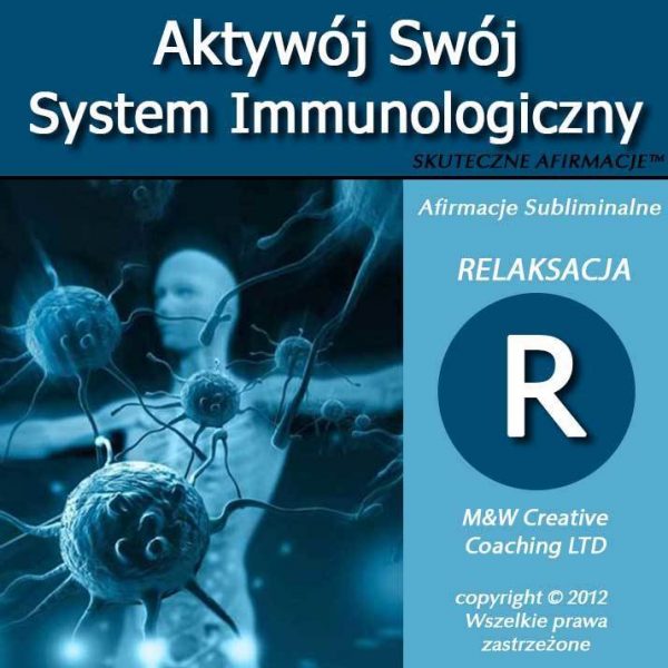 Aktywuj Swój System Immunologiczny dla mężczyzn